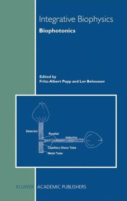 Integrative Biophysics: Biophotonics