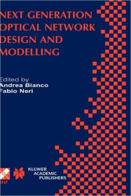 Next Generation Optical Network Design and Modelling