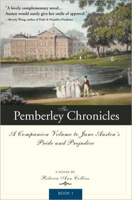 The Pemberley Chronicles (Pemberley Chronicles #1)