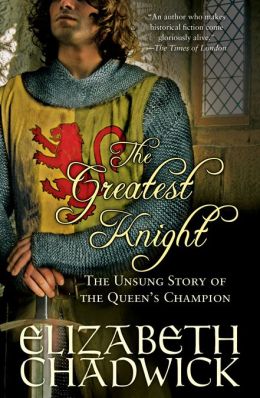 Greatest Knight: The Unsung Story of the Queen's Champion
