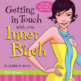 2014 Getting In Touch with Your Inner Bitch Box Calendar