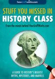 Book Cover Image. Title: Stuff You Missed in History Class:  A Guide to History's Biggest Myths, Mysteries, and Marvels (Enhanced Edition), Author: HowStuffWorks.com