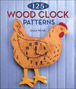 125 Wood Clock Patterns