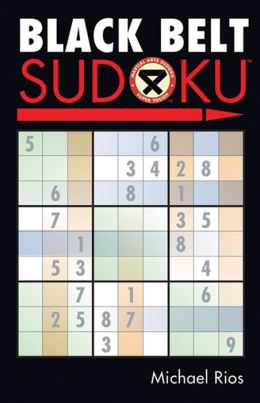 White Belt Sudoku (Martial Arts Sudoku) Michael Rios