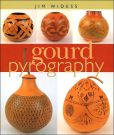 Book Cover Image. Title: Gourd Pyrography, Author: Jim Widess