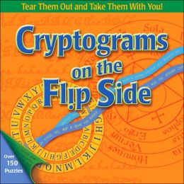 Cryptograms on the Flip Side Leslie Billig and Shawn Kennedy