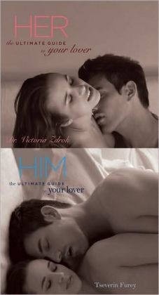 Him + Her: The Ultimate Guide to Your Lover