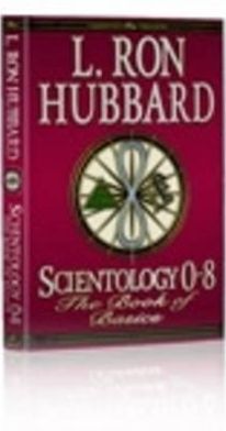 Scientology 0-8: The Book of Basics