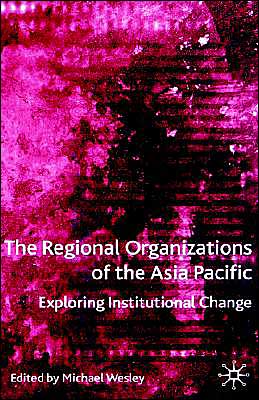 Regional Organizations Of The Asia Pacific