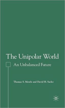 Unipolar World: An Unbalanced Future