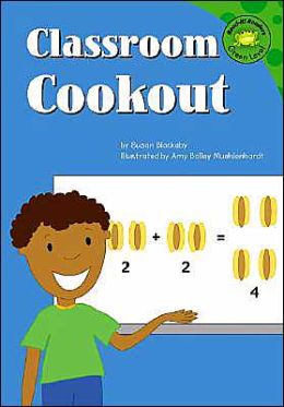 Classroom Cookout (Read-It! Readers Classroom Tales Series)
