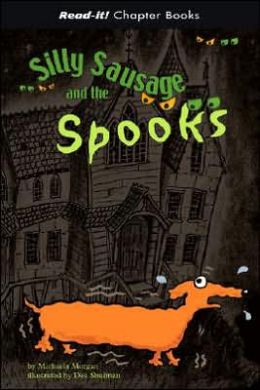 Silly Sausage and the Spooks