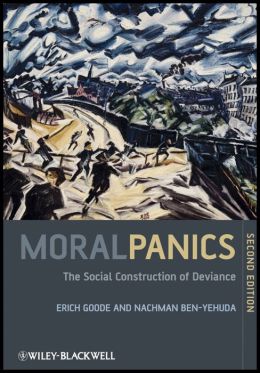 Moral Panics: The Social Construction of Deviance