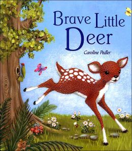 Brave Little Deer (Jun 1, 2010)