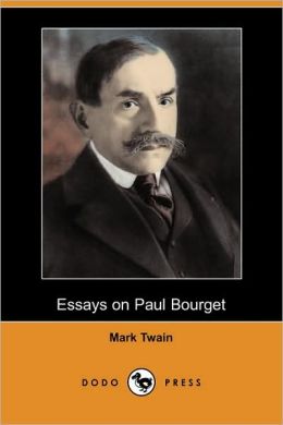 Essays On Paul Bourget