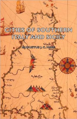 Cities Of Southern Italy And Sicily