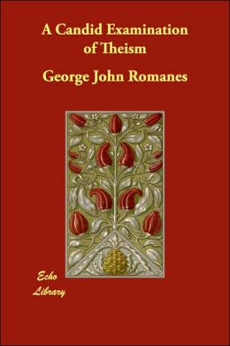 A Candid Examination Of Theism