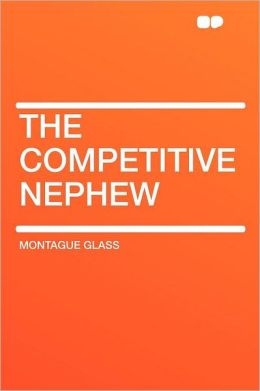 The Competitive Nephew
