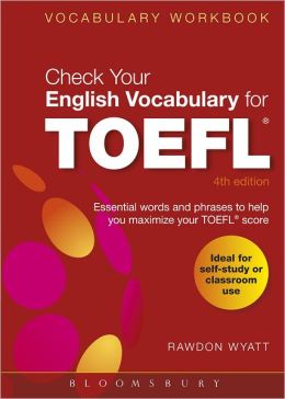 Check Your Vocabulary for TOEFL: All You Need to Pass Your Exams! Rawdon Wyatt