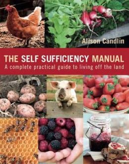 Self Sufficiency Manual