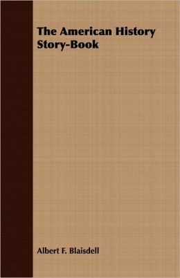 The American History Story-Book