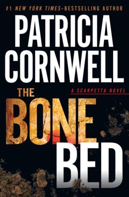 The Bone Bed (Kay Scarpetta Series #20)
