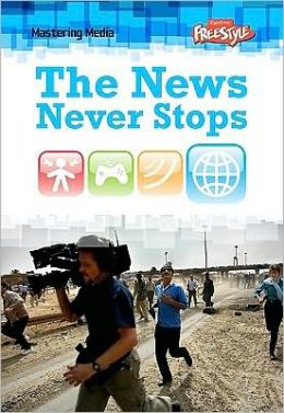 The News Never Stops