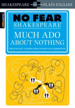 Much Ado About Nothing (No Fear Shakespeare Series)
