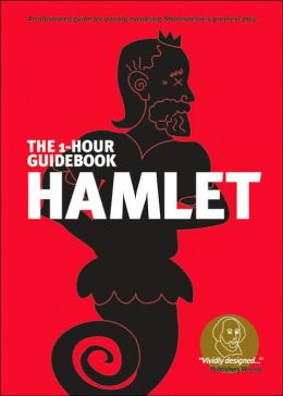 Hamlet (SparkNotes 1 Hour Shakespeare) By SparkNotes | 9781411404465 ...