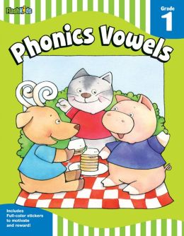 Phonics Vowels: Grade 1 (Flash Skills) Flash Kids Editors