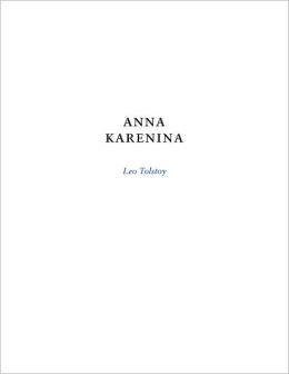 Anna Karenina (SparkNotes Literature Guide Series)