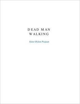 Dead Man Walking (SparkNotes Literature Guide Series)