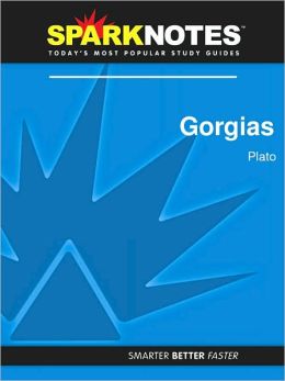 Gorgias (SparkNotes Philosophy Guide)