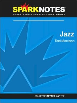 Jazz (SparkNotes Literature Guide Series)