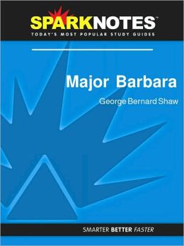 Major Barbara (SparkNotes Literature Guide Series)