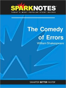 The Comedy of Errors (SparkNotes Literature Guide Series)