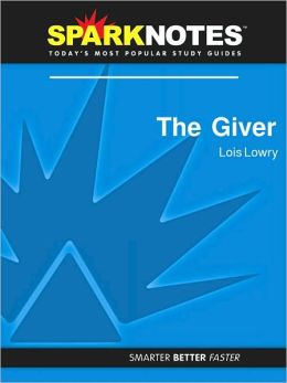 The Giver (SparkNotes Literature Guide Series)