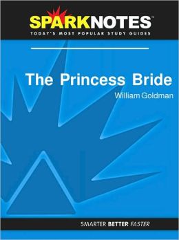 The Princess Bride (SparkNotes Literature Guide Series)