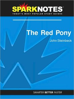 The Red Pony (SparkNotes Literature Guide Series)