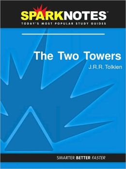 The Two Towers (SparkNotes Literature Guide Series)