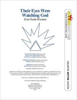 Their Eyes Were Watching God (SparkNotes Literature Guide Series)