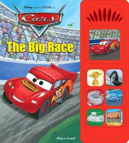 Cars: The Big Race (Little Sound Book)