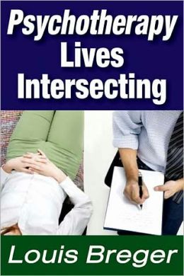 Psychotherapy: Lives Intersecting