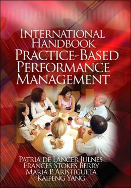 International Handbook of Practice-Based Performance Management