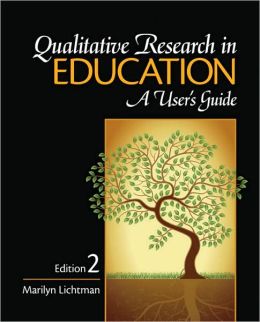 Qualitative Research in Education: A User's Guide