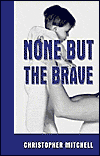 None But The Brave
