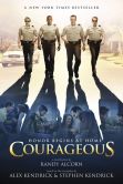 Courageous: A Novel