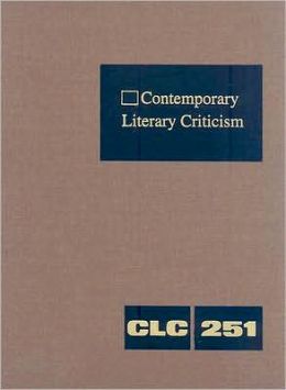 Nineteenth-Century Literature Criticism: Excerpts from Criticism of the Works of Nineteenth-Century Novelists, Poets, Playwrights, Short-Story Writers, & Other Creative Writers