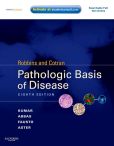 Book Cover Image. Title: Robbins & Cotran Pathologic Basis of Disease:  With STUDENT CONSULT Online Access, Author: Vinay Kumar