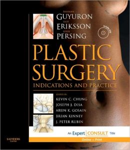 Plastic Surgery: Indications and Practice: Expert Consult Premium Edition: Enhanced Online Features, Print, and DVD, 2-Volume Set